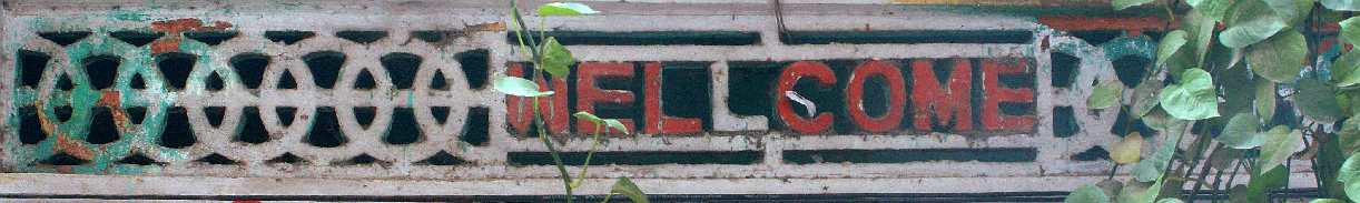 WELLCOME: An orthographic error that is difficult to fix, seen in Jammu (North West India)